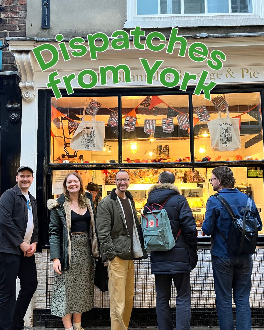 Dispatches from York