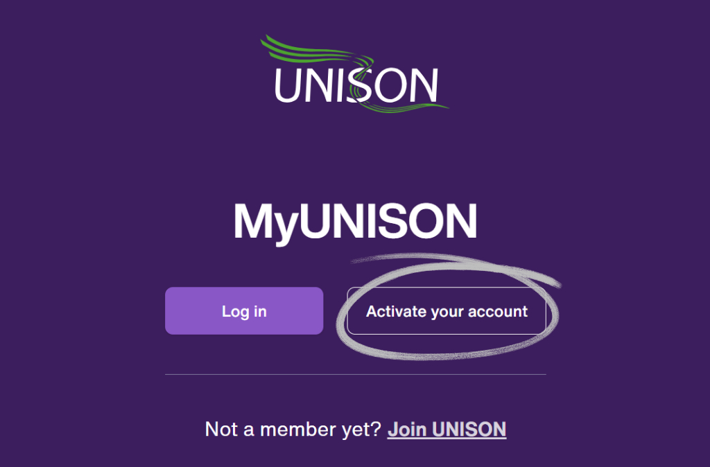 A screenshot of the login page for MyUNISON. There are two options: login, or activate your account. Activate your account is circled to draw attention to this button.