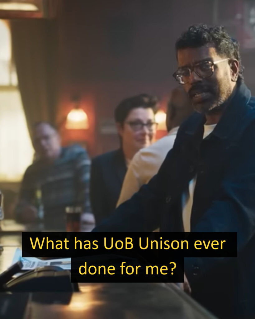 What has UoB Unison ever done for me?